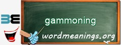 WordMeaning blackboard for gammoning